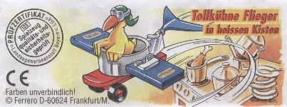 Tollk�hne Flieger in heissen Kisten  2001/2002